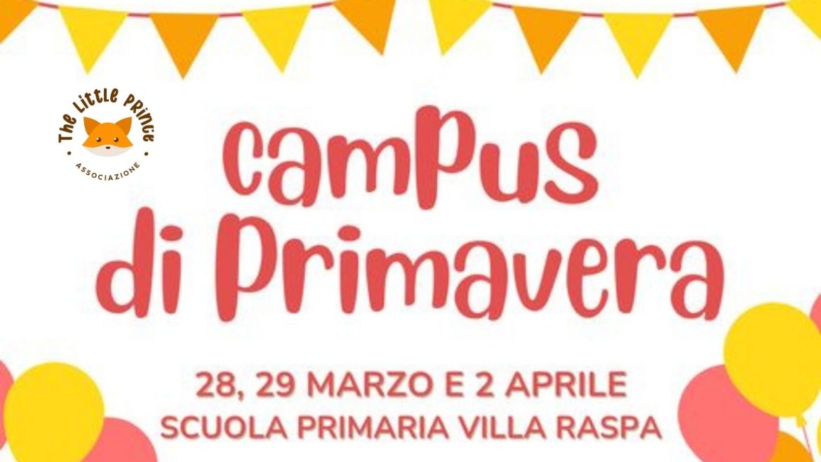 Vacanze di Pasqua con il Campus di Primavera a Villa Raspa di Spoltore