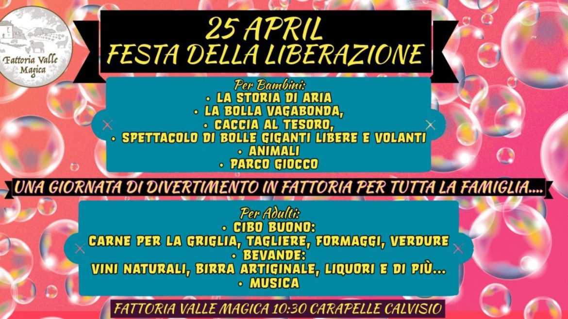 25 aprile in fattoria 2024 a Carapelle Calvisio con i bambini
