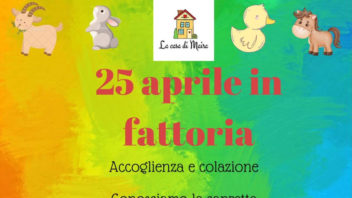 25 aprile in fattoria a Catignano con pony, giochi e picnic