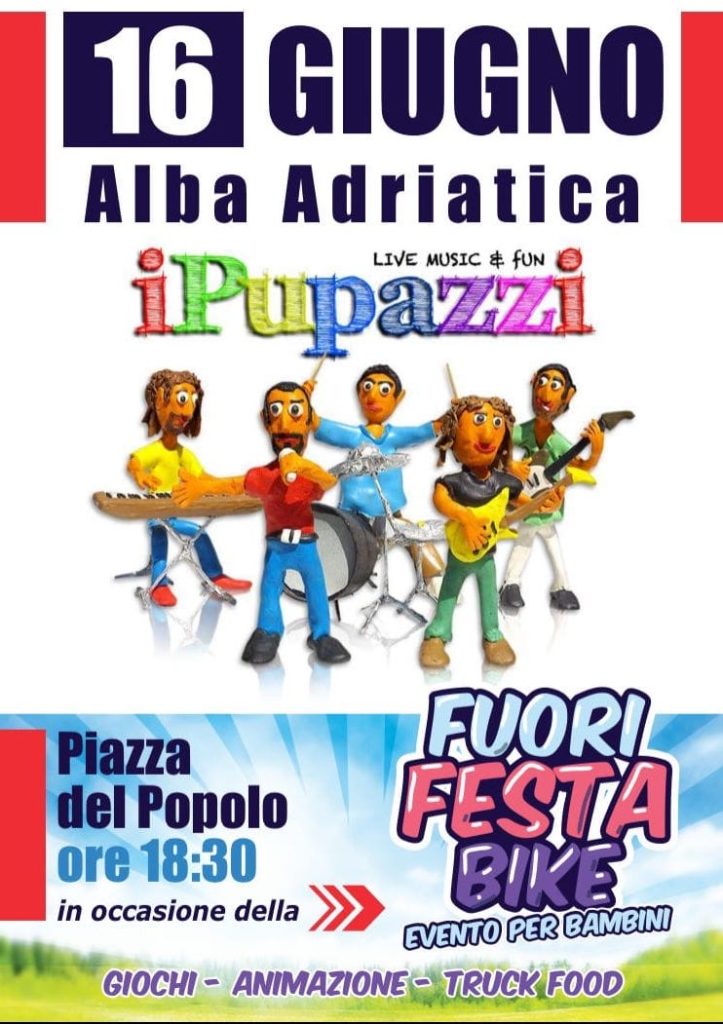 Concerto I Pupazzi a FuoriFestaBike ad Alba Adriatica
