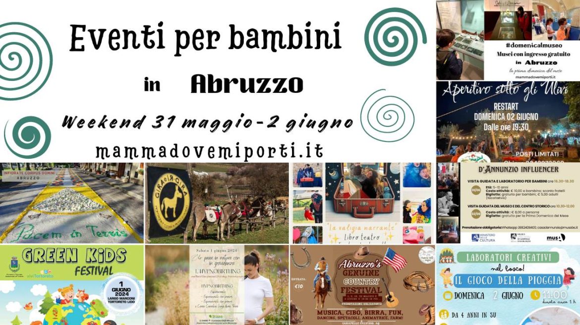 Eventi per bambini in Abruzzo weekend 31 maggio-2 giugno 2024