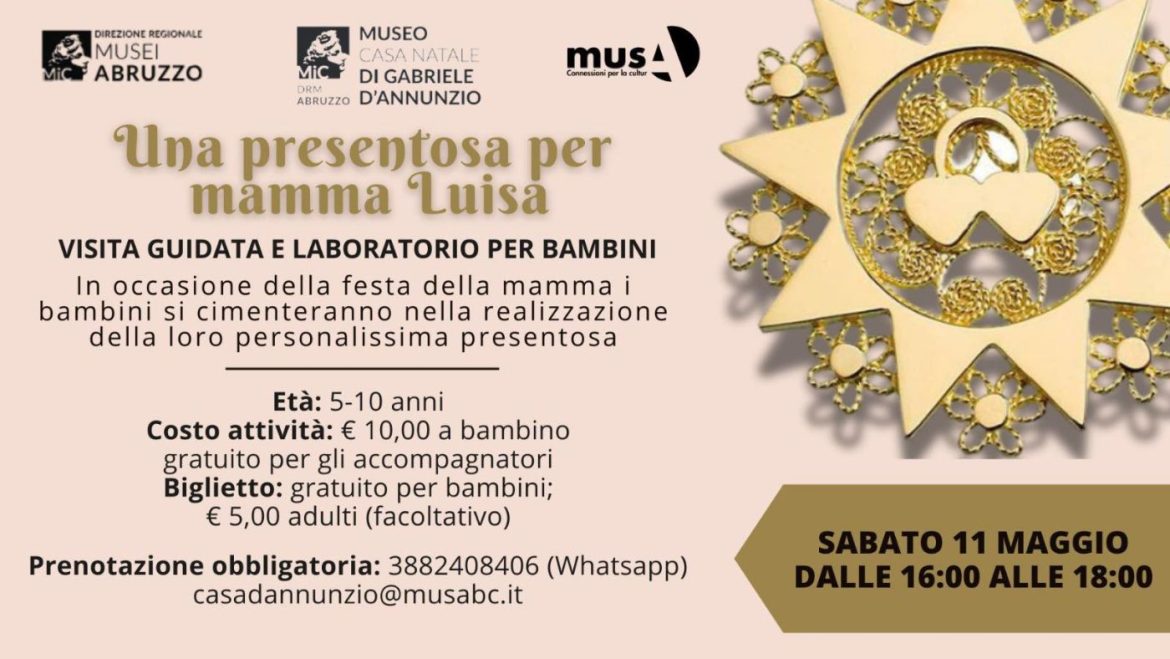 Festa della Mamma con la Presentosa a Pescara al Museo D’Annunzio