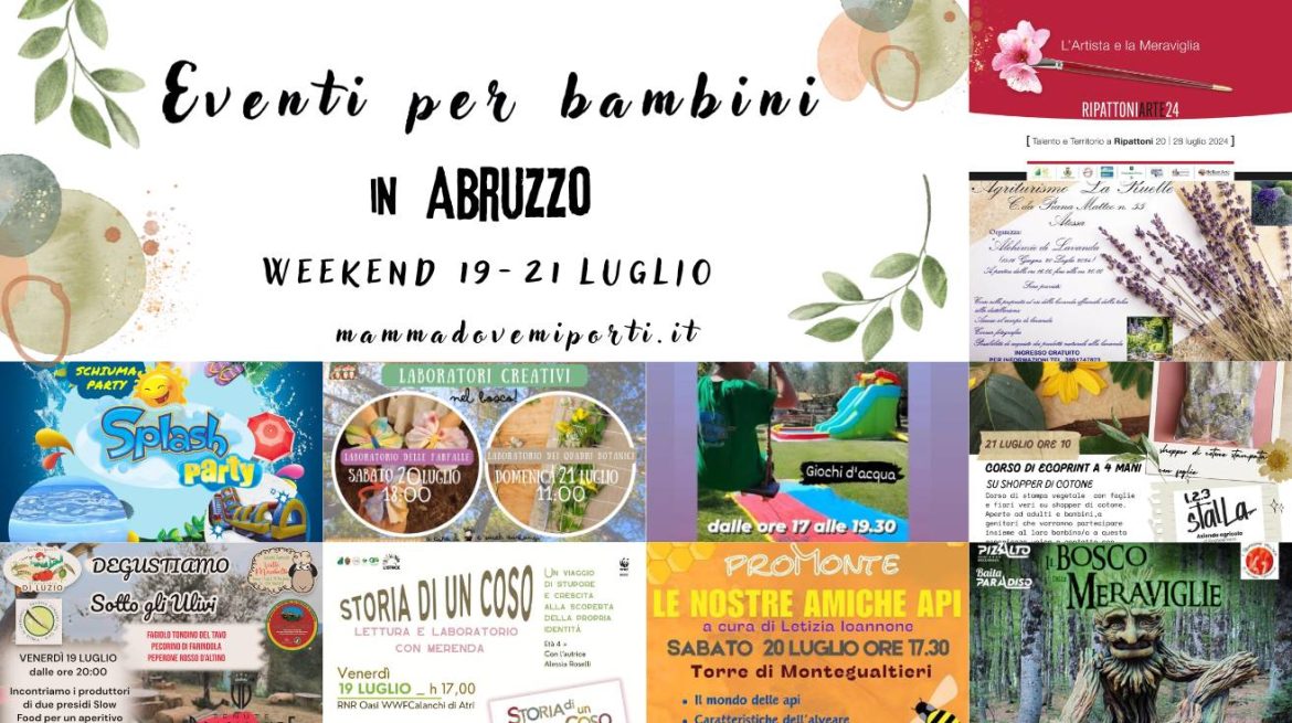 Eventi per bambini in Abruzzo weekend 19-21 luglio 2024