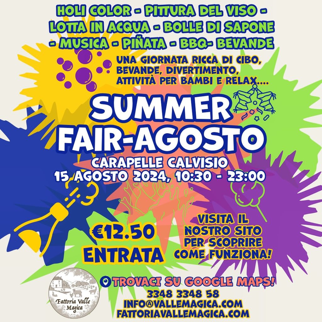 Ferragosto 2023 in Fattoria Valle Magica a Carapelle Calvisio