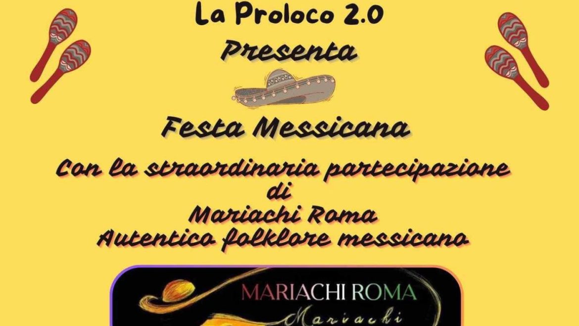 Festa Messicana a Sant’Eusanio del Sangro con il folklore tipico