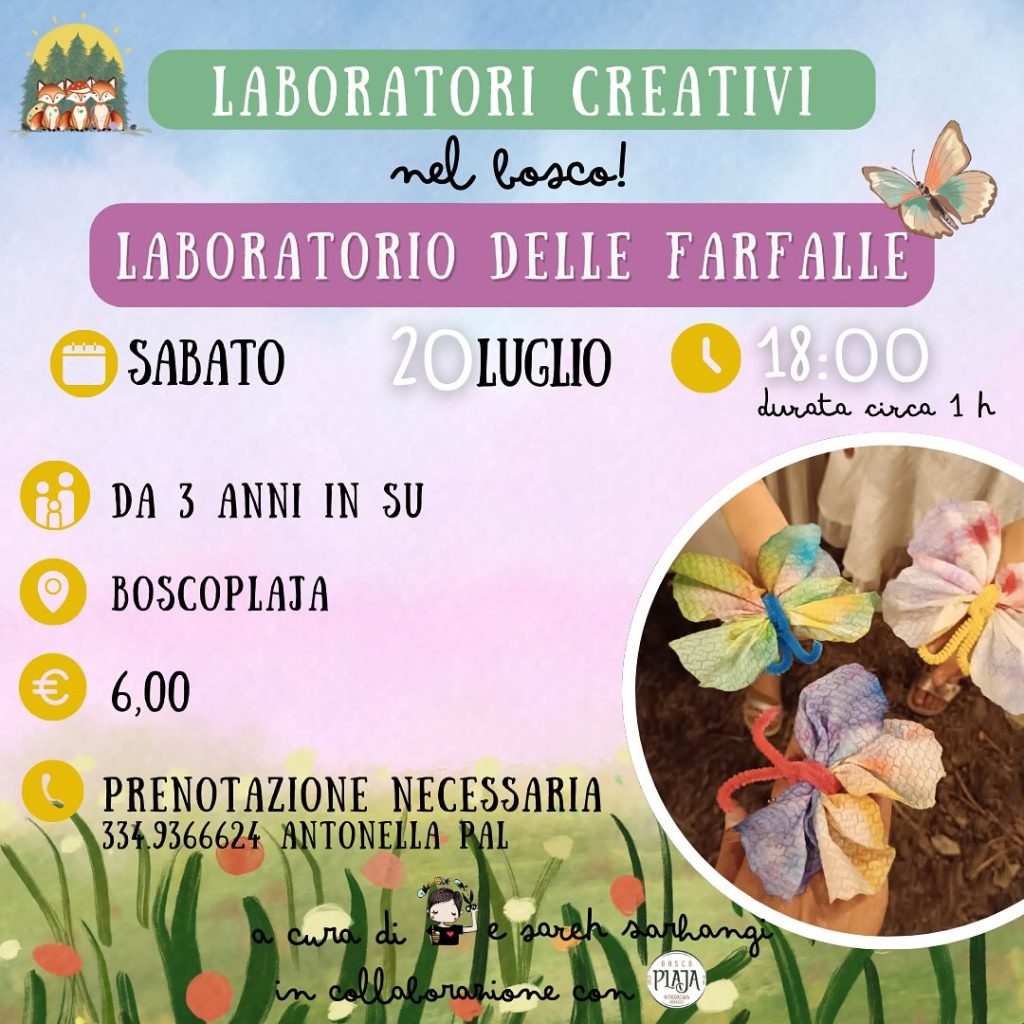 Laboratori creativi da Bosco Plaja a Introdacqua farfalle