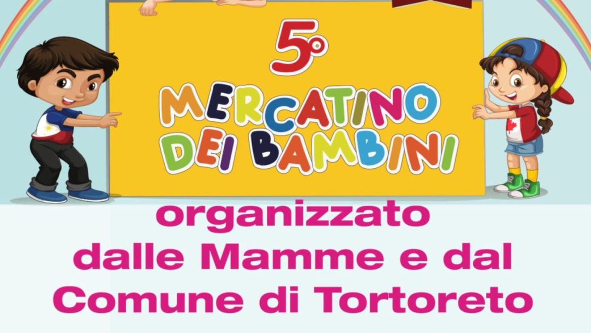 Mercatino dei bambini 2024 a Tortoreto