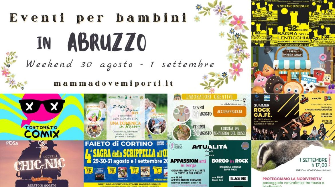 Eventi per bambini in Abruzzo weekend 30 agosto-1 settembre 2024