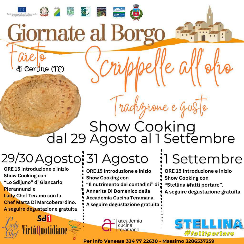 Giornate al Borgo Sagra della Scrippella all'Olio a Faieto di Cortino ottimo cibo, musica e spettacoli