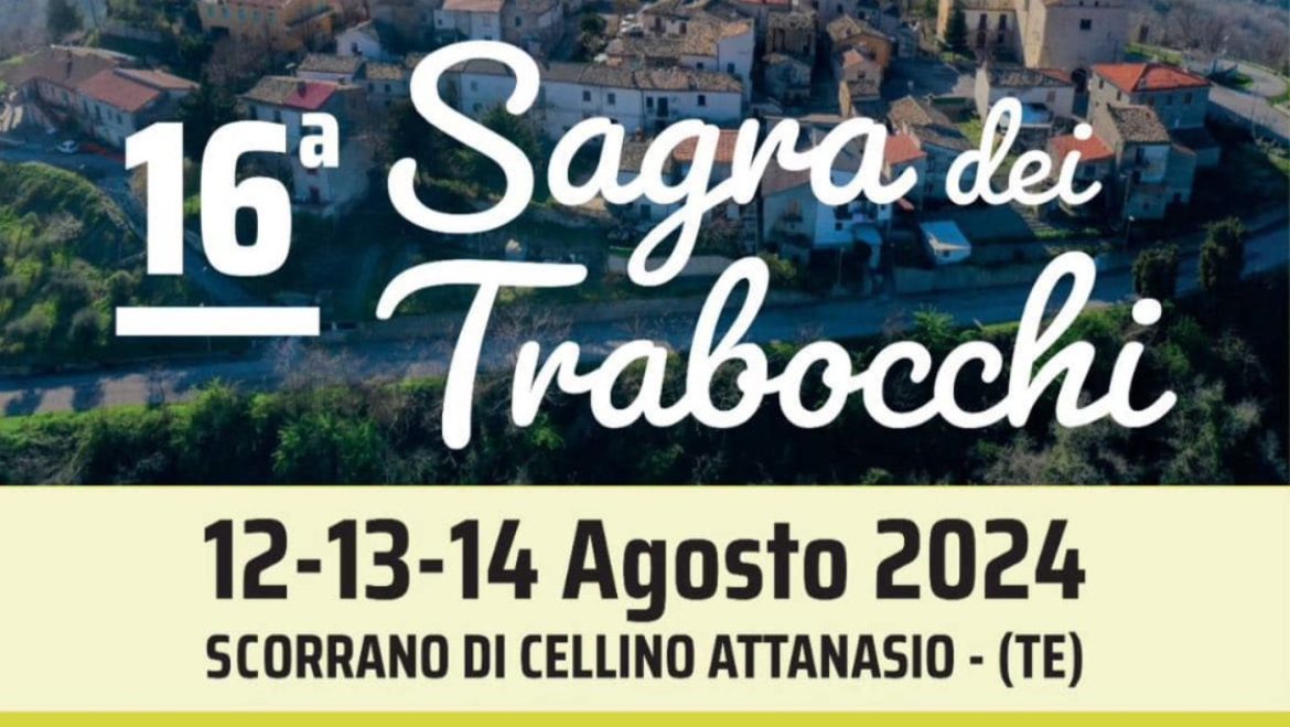 Sagra dei Trabocchi a Scorrano di Cellino Attanasio buon cibo, musica e arte