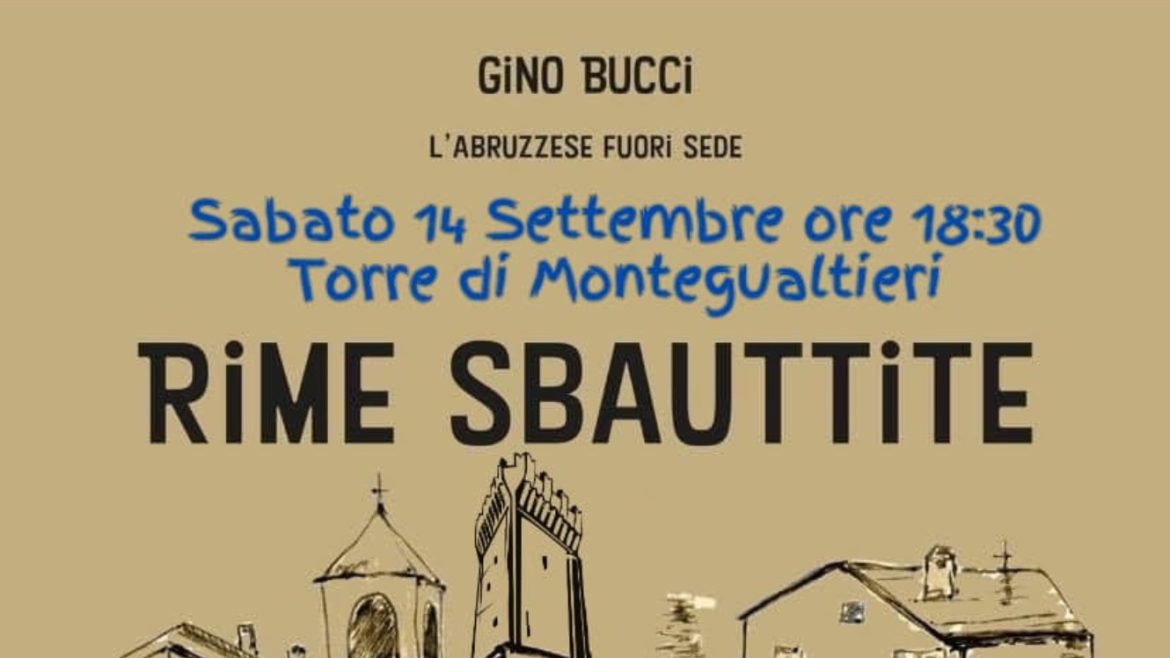 A Montegualtieri la presentazione di Rime Sbauttite di Gino Bucci L’Abruzzese fuori sede