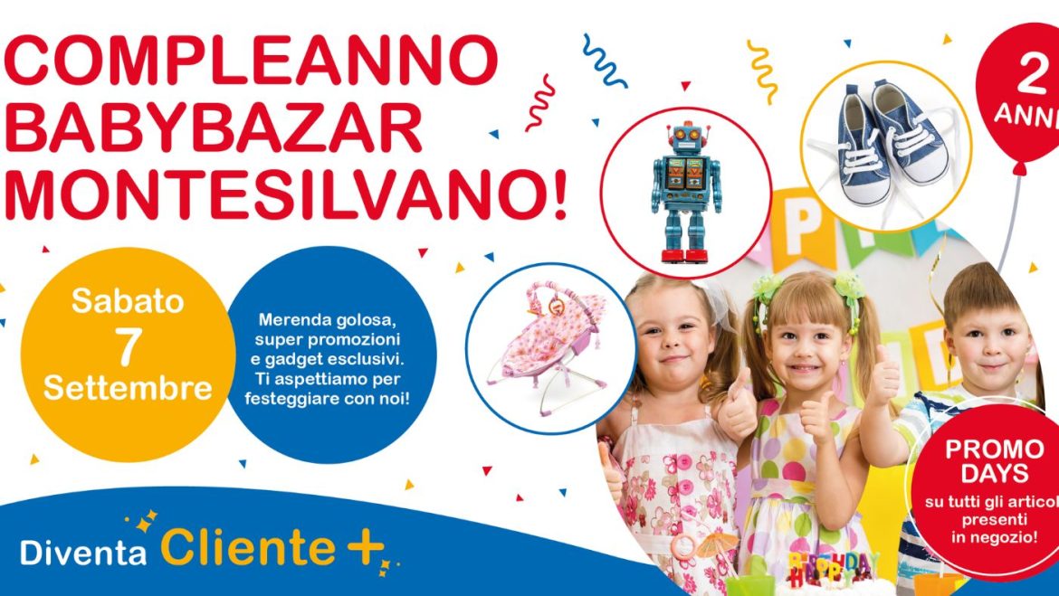 Compleanno BABYBAZAR Montesilvano con merenda, regali e promozioni