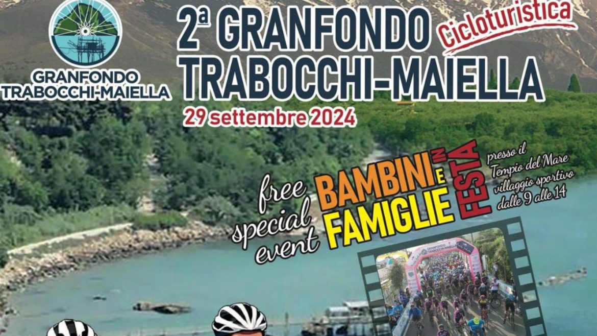Granfondo Trabocchi Maiella la cicloturistica panoramica in Abruzzo