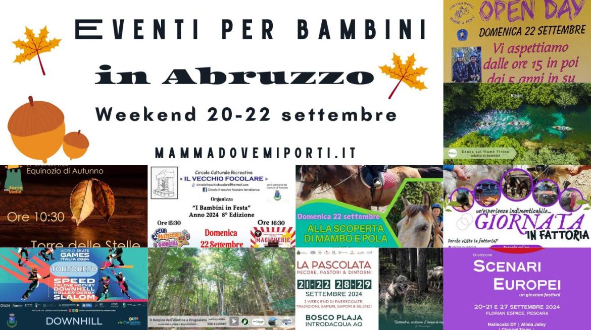 Eventi per bambini in Abruzzo weekend 20-22 settembre 2024