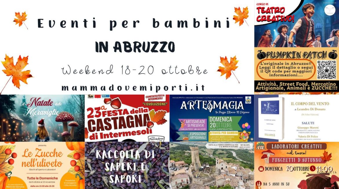 Eventi per bambini in Abruzzo weekend 18-20 ottobre 2024