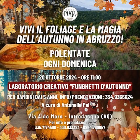 Foliage, polenta e laboratorio a Introdacqua da Bosco Plaja