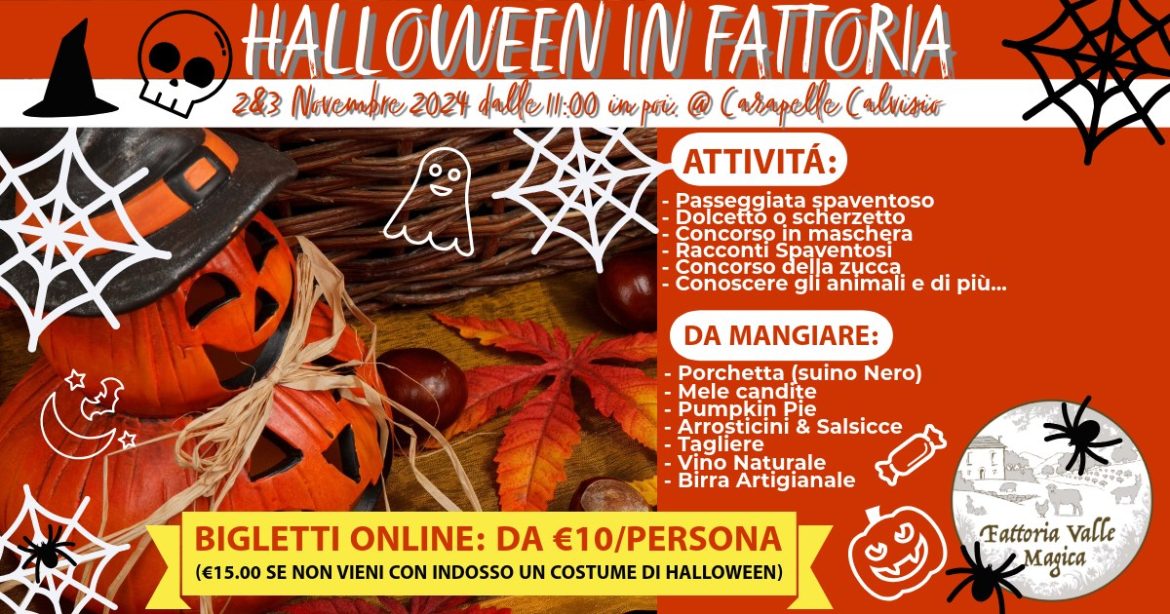 Halloween 2024 in Fattoria Valle Magica con una super novità