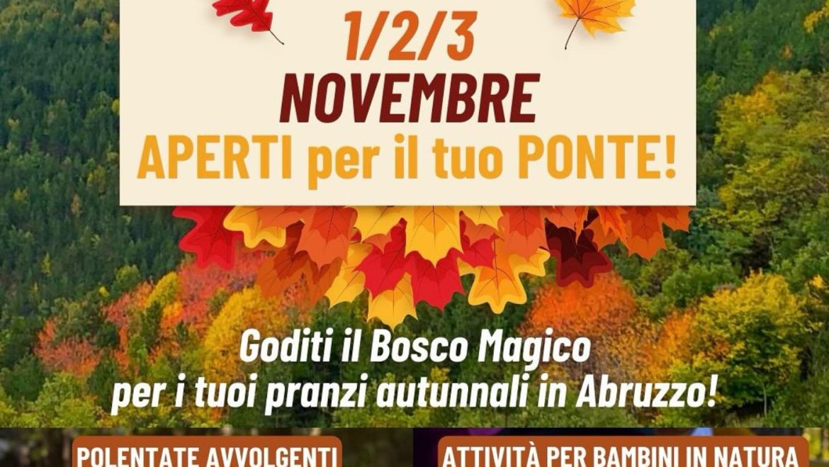 Ponte del 1 novembre a Introdacqua con pranzo d’autunno e attività per i bimbi