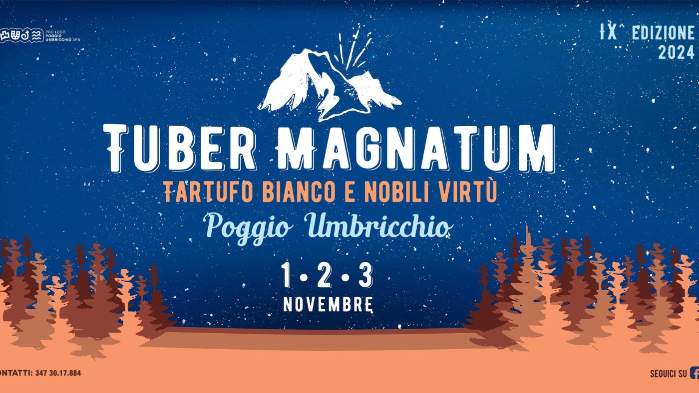 Tuber Magnatum a Poggio Umbricchio tartufo bianco e nobili virtù