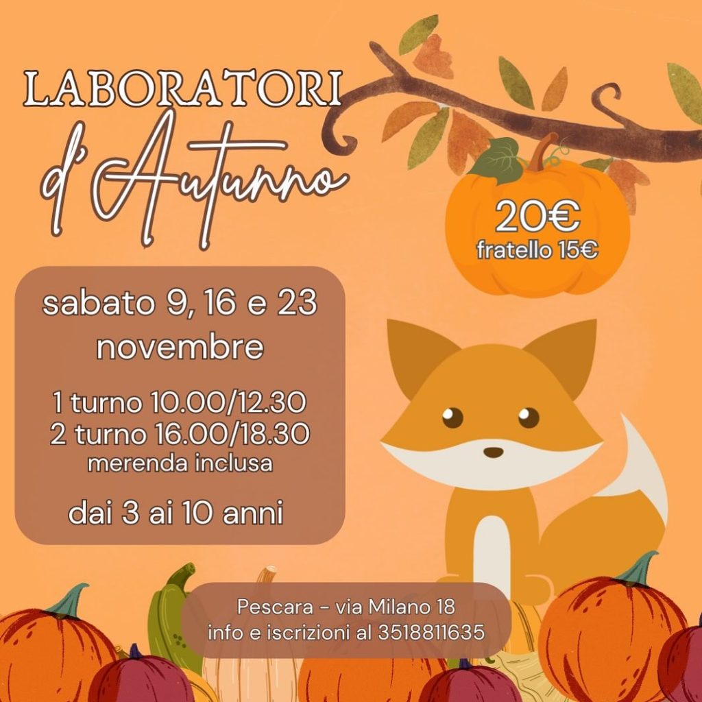 Laboratori d'Autunno per bambini a Pescara di The Little Prince