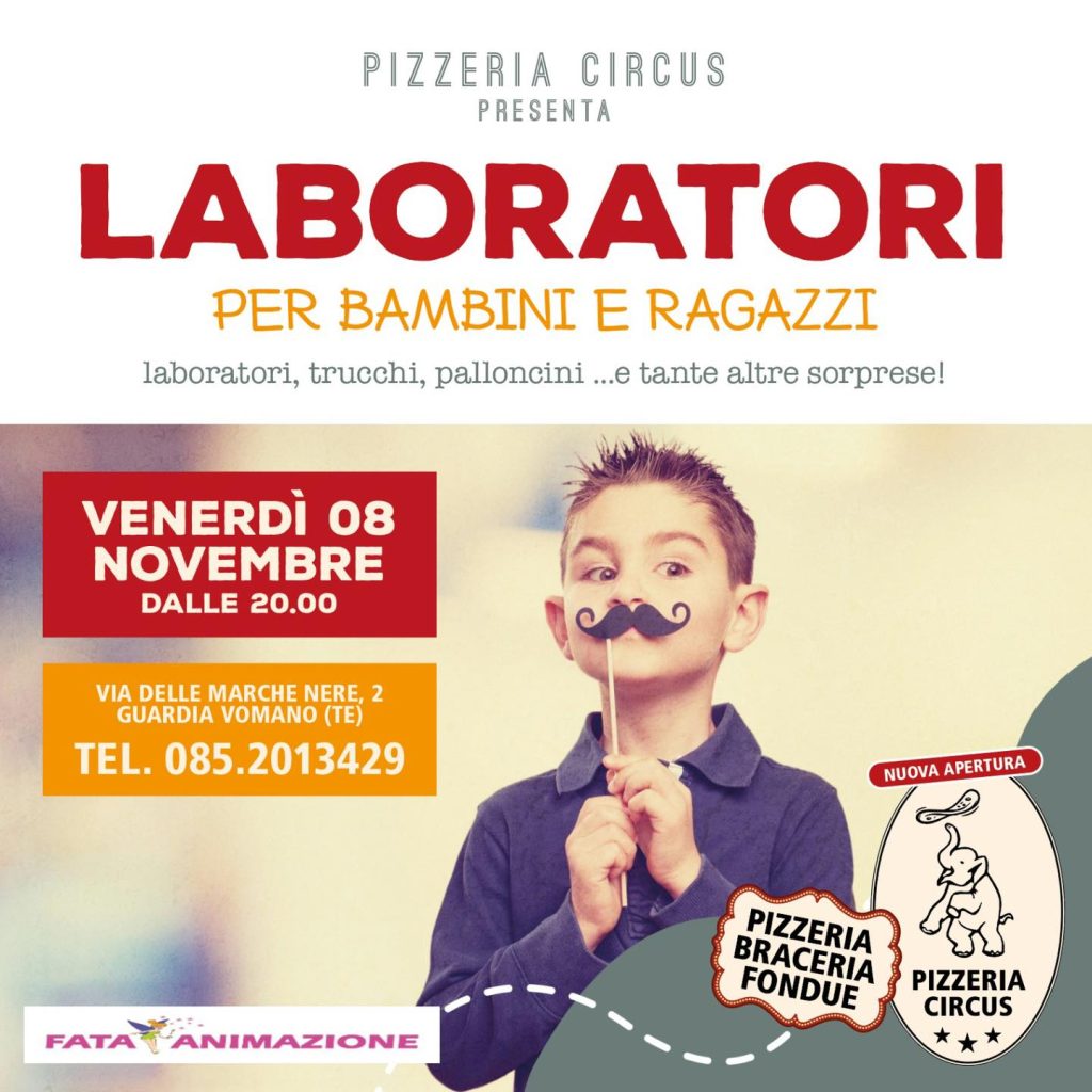 Laboratori per bambini e ragazzi a Guardia Vomano di Pizzeria Circus