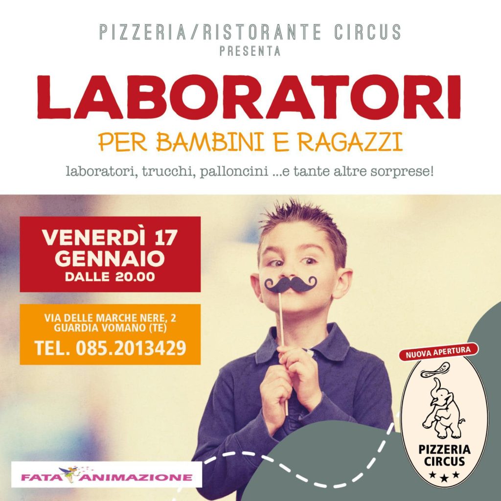 Laboratori per bambini e ragazzi a Guardia Vomano di Pizzeria Circus