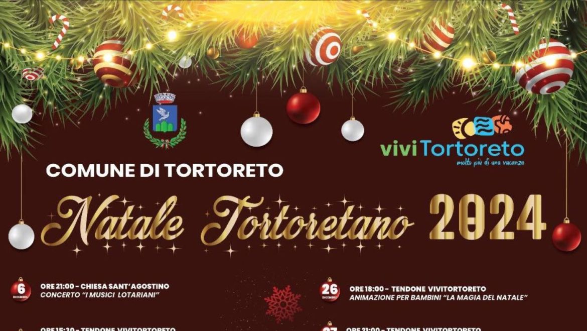 Natale tortoretano 2024 a Tortoreto spettacoli e intrattenimento fino alla Befana