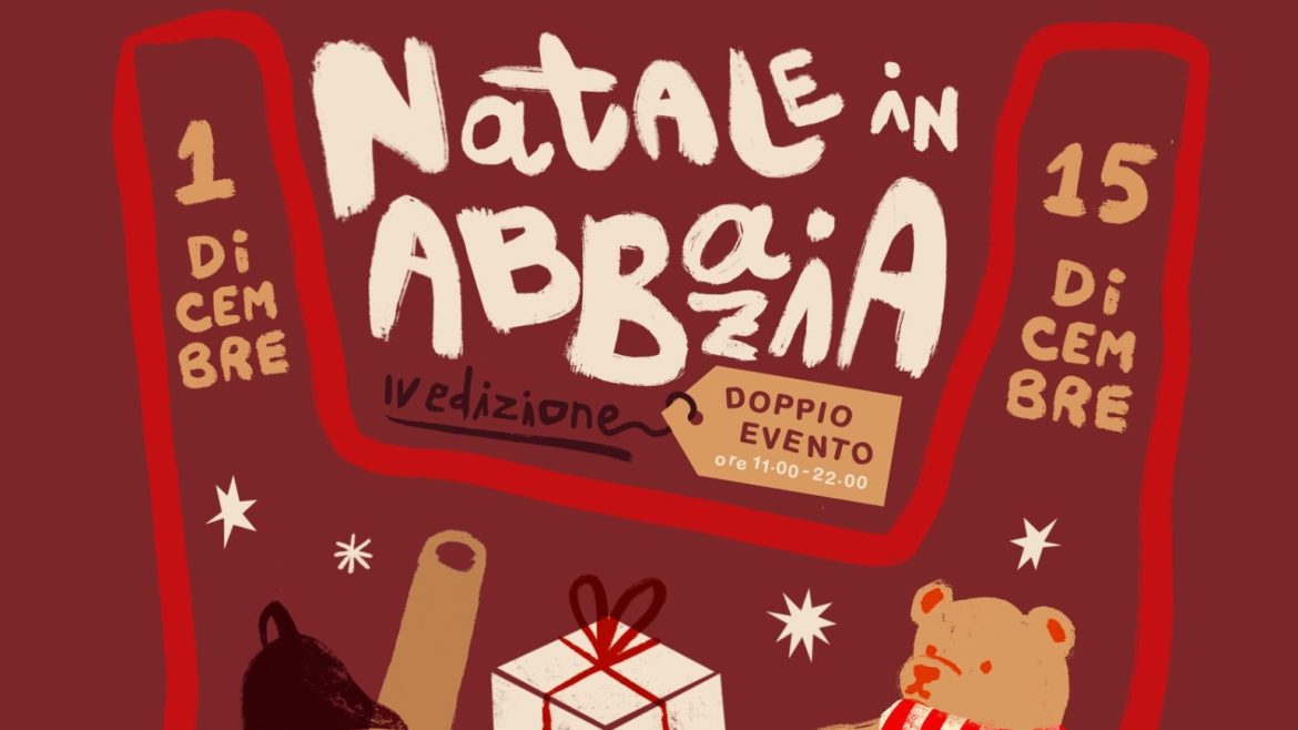 Natale in Abbazia di Propezzano a Morro d’Oro mostra-mercato, animazione, food, musica