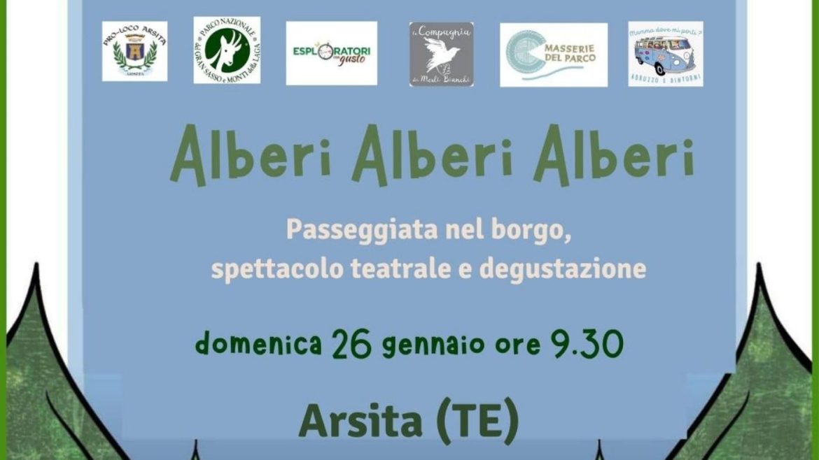 Alberi Alberi Alberi ad Arsita passeggiata, spettacolo e degustazione-evento gratuito
