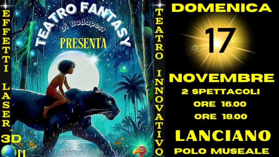 Teatro Fantasy per bambini a Lanciano Il Libro della Giungla