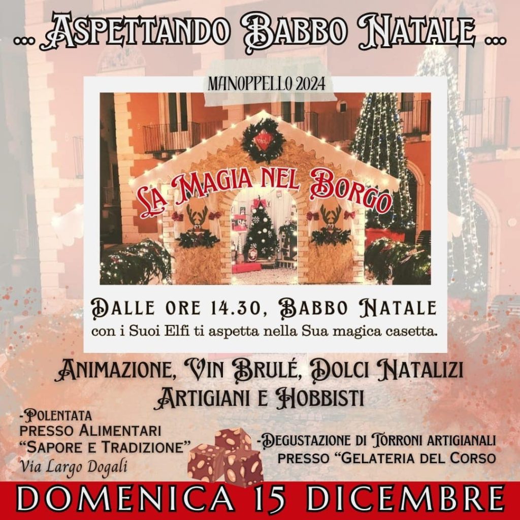 Aspettando Babbo Natale a Manoppello animazione, artigiani, dolci natalizi
