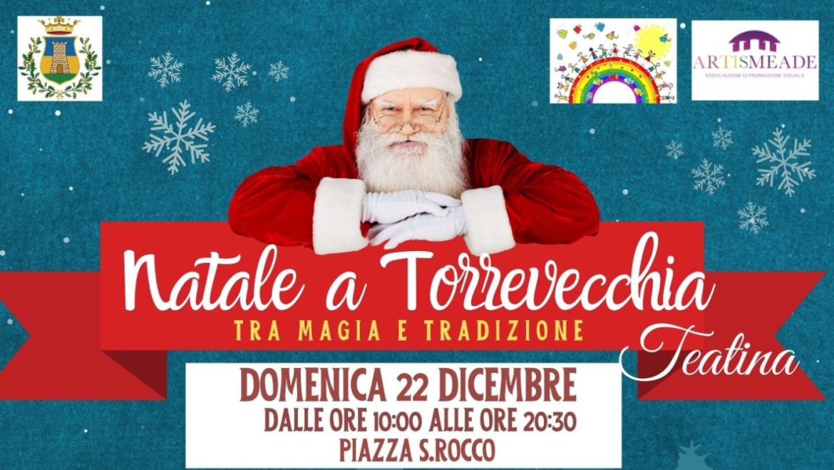 Natale a Torrevecchia Teatina con Villaggio di Babbo Natale