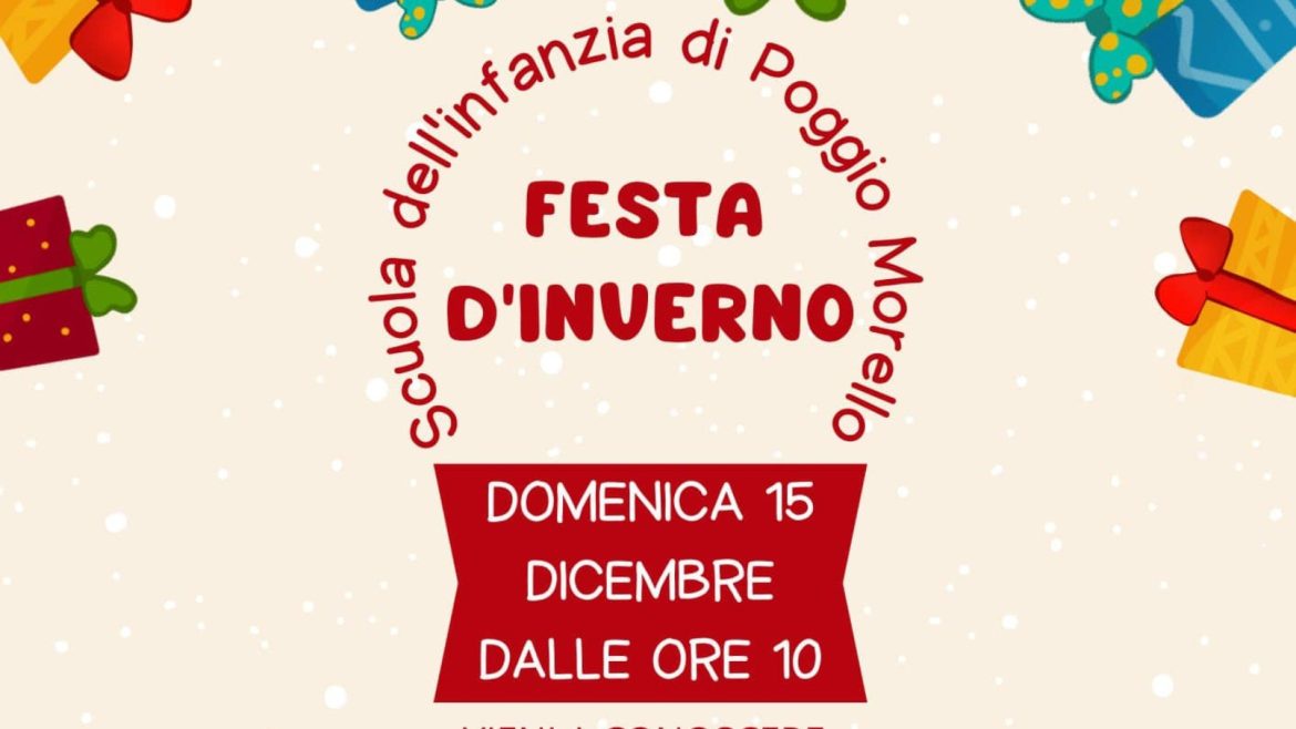 Scuola dell’Infanzia di Poggio Morello Festa d’inverno e Open Day