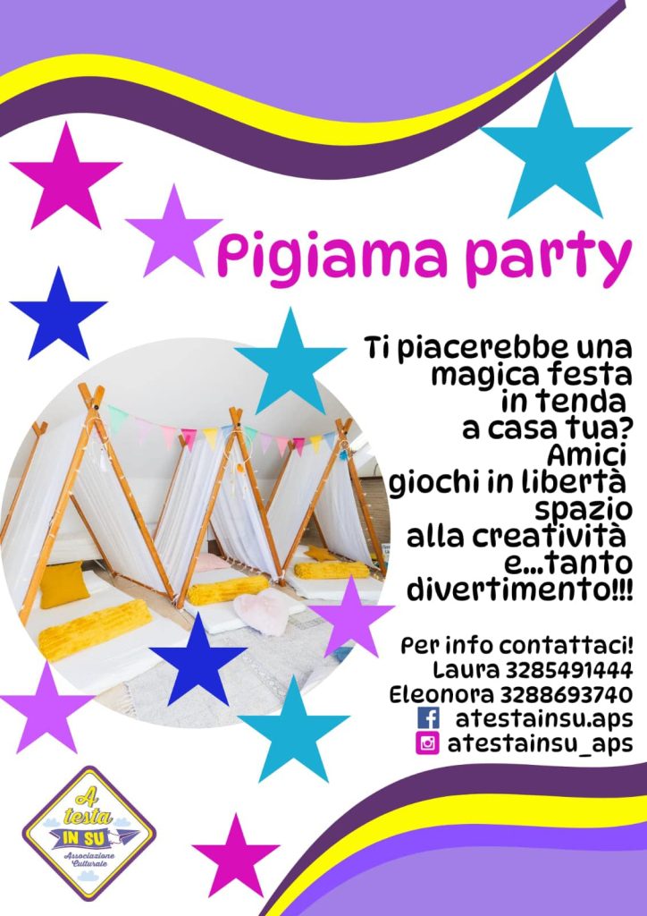 Pigiama Party di A Testa in Su