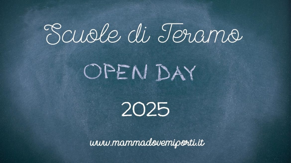 Open Day scuole Teramo 2025 e iscrizioni anno scolastico 2025-2026