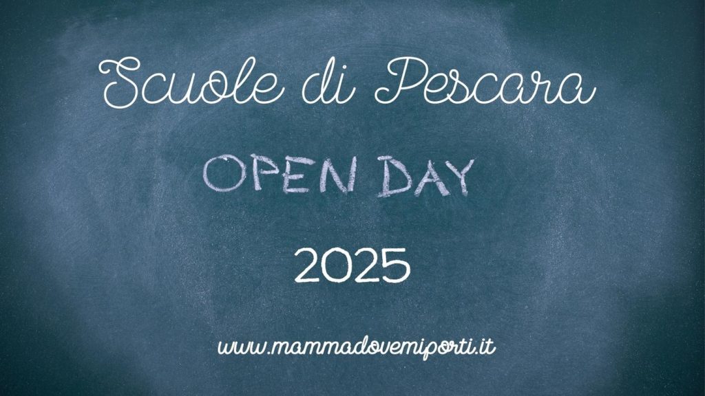 Open Day scuole Pescara 2025 e iscrizioni anno scolastico 2025-2026