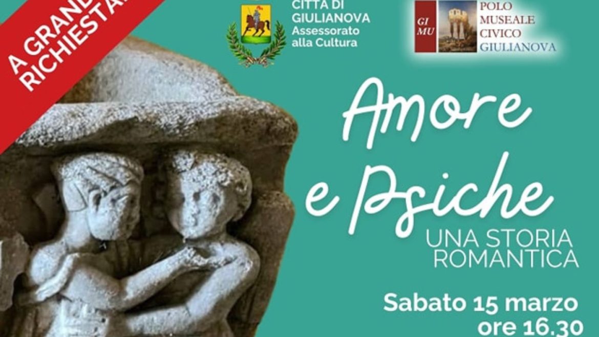 Amore e Psiche al Polo Museale a Giulianova nuova visita e laboratorio