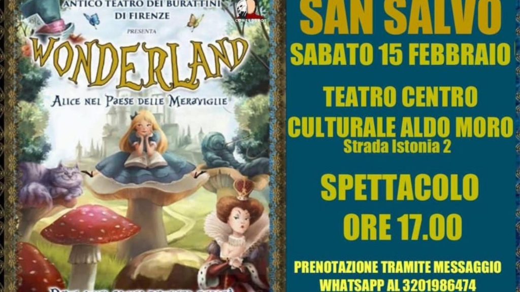 Teatro dei Burattini a San Salvo con Wonderland Alice nel Paese delle Meraviglie
