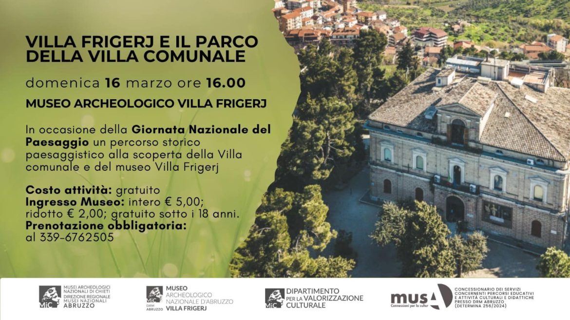 Giornata Nazionale del Paesaggio a Chieti al Museo Archeologico Villa Frigerj