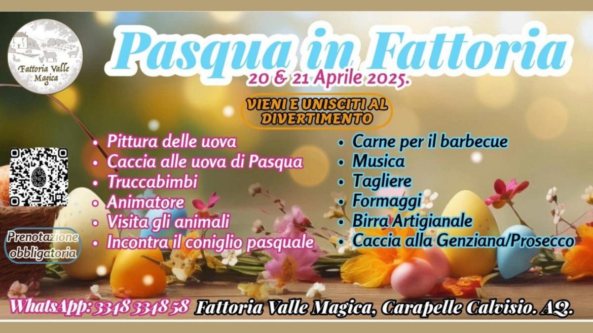 Pasqua e Pasquetta 2025 in Fattoria a Carapelle Calvisio