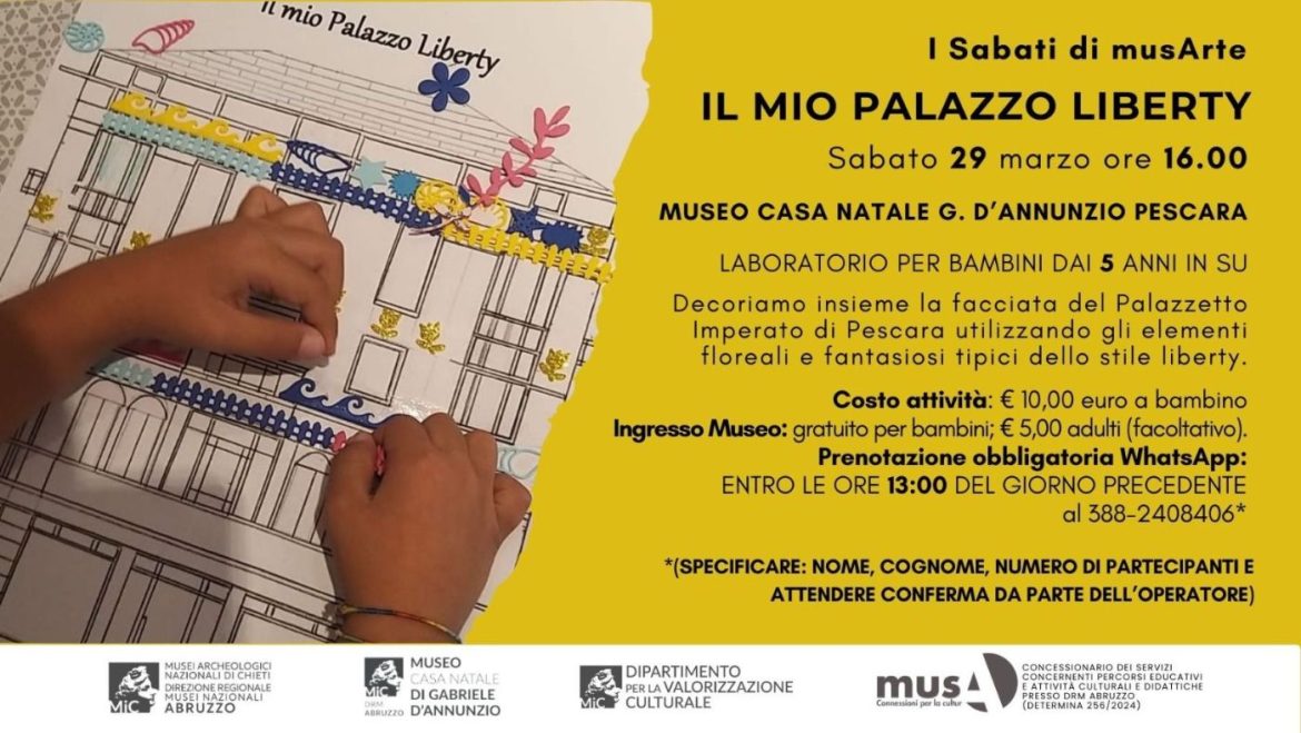 Laboratorio al Museo Casa Natale D’Annunzio a Pescara Il mio palazzo Liberty