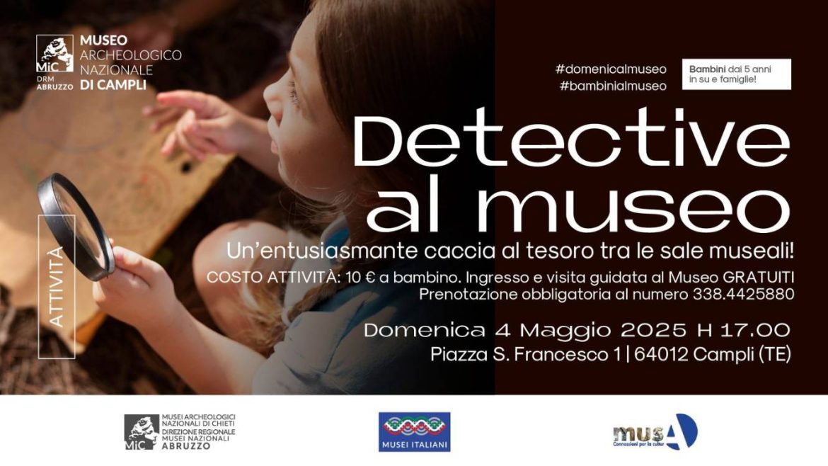 Detective al Museo a Campli Caccia al Tesoro per i piccoli