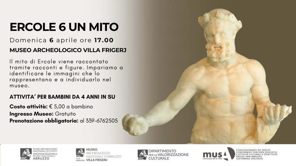Ercole 6 un mito Laboratorio per bambini al Museo Archeologico Villa Frigeri a Chieti