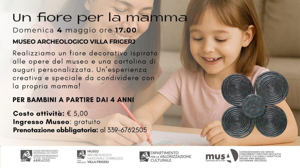 Laboratorio per la Festa della Mamma a Chieti al Museo Archeologico Villa Frigerj