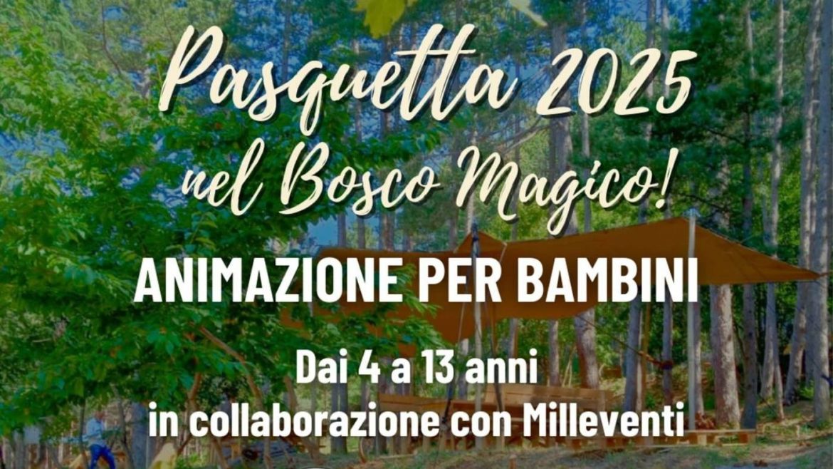 Pasquetta nel bosco a Introdacqua da Boscoplaja sapori tipici, animazione, trekking
