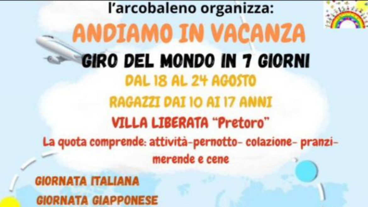 Andiamo in Vacanza il campus estivo che vi porta in giro per il mondo