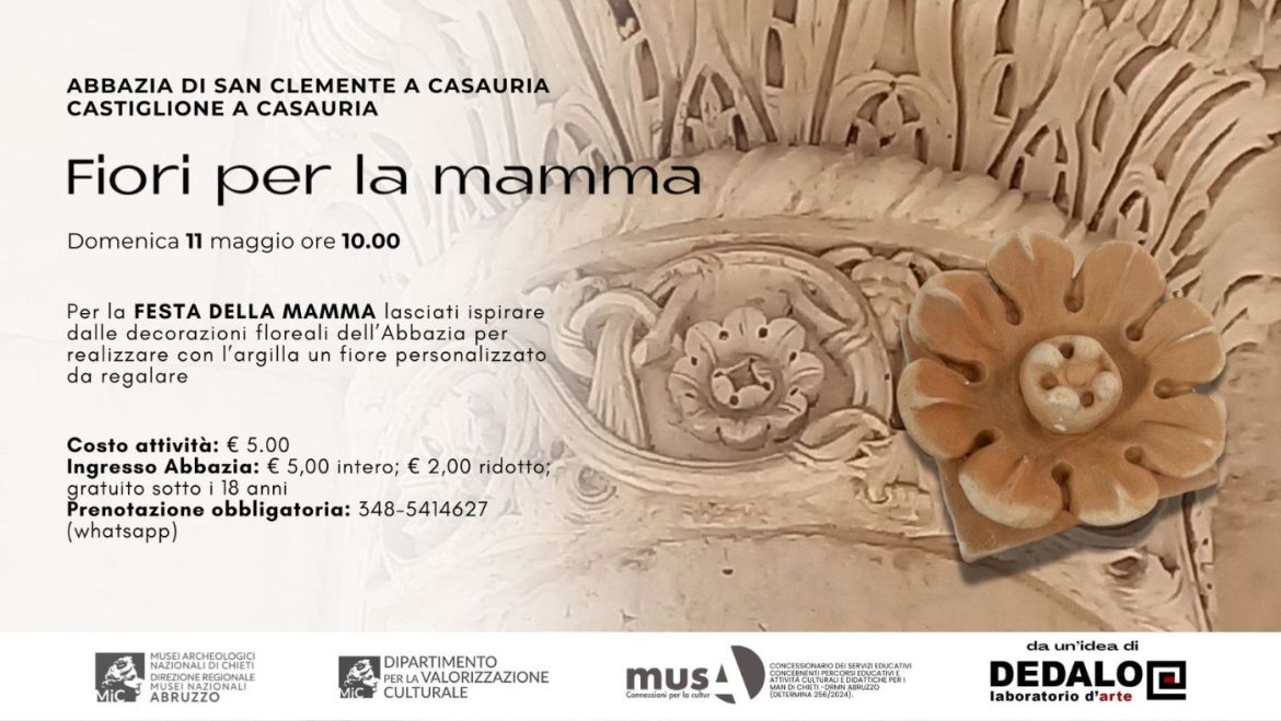 Festa della Mamma in Abbazia di San Clemente a Castiglione a Casauria 
