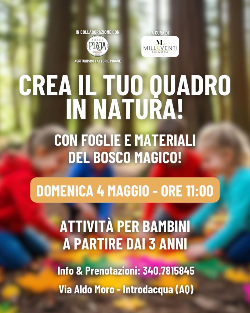 Laboratorio creativo nel bosco a Introdacqua con pranzo in agriturismo