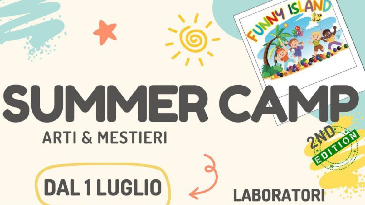 Summer Camp a Roseto degli Abruzzi estate tra Arte e Mestieri