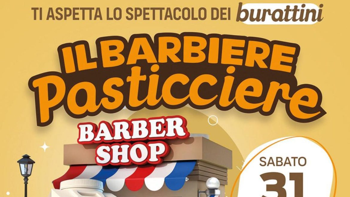Teatro dei burattini a Silvi Marina Il Barbiere Pasticciere all’Universo